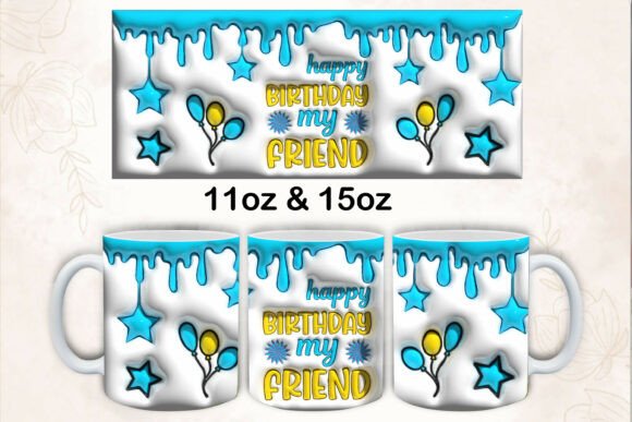 3d Inflated Happy Birthday My Friend: A Creative Sublimation Guide