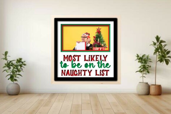 Most Likely to Be -- Photo Frame Shadow: A Modern Twist on Holiday Nostalgia