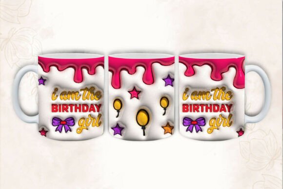 Streamlining Custom Sublimation with the 3D Inflated I Am the Birthday Girl Mug Design